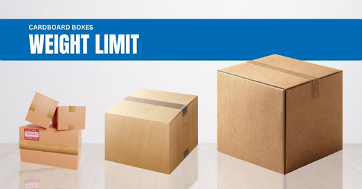 Understanding Cardboard Box Weight Limits — Your Ultimate Guide
